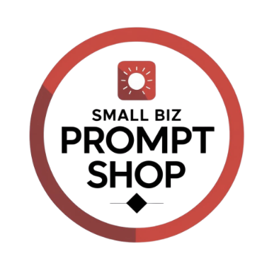 Small Business Prompt Shop